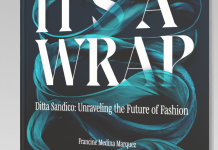 Wrap Artiste’ Ditta Sandico Unravels Future Of Fashion